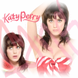 Katy Perry // Fans // I Kissed a Girl