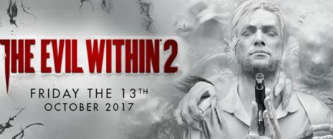 The Evil Within 2 The Evil Within 2