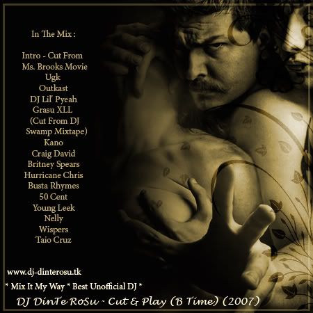 DJ DinTe RoSu   Cut & Play (B Time) (2007) preview 0