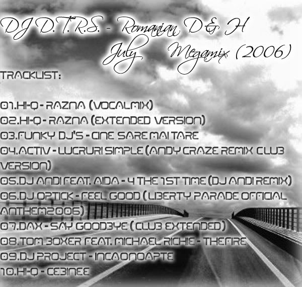 DJ DinTe RoSu - Romanian D&H July Megamix (2006) preview 0