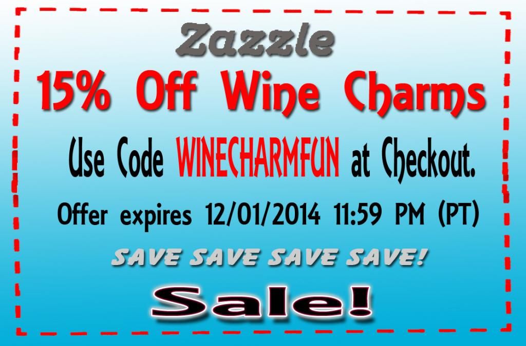 Zazzle Coupon 15% Off Wine Charms Ends 12/01/2014