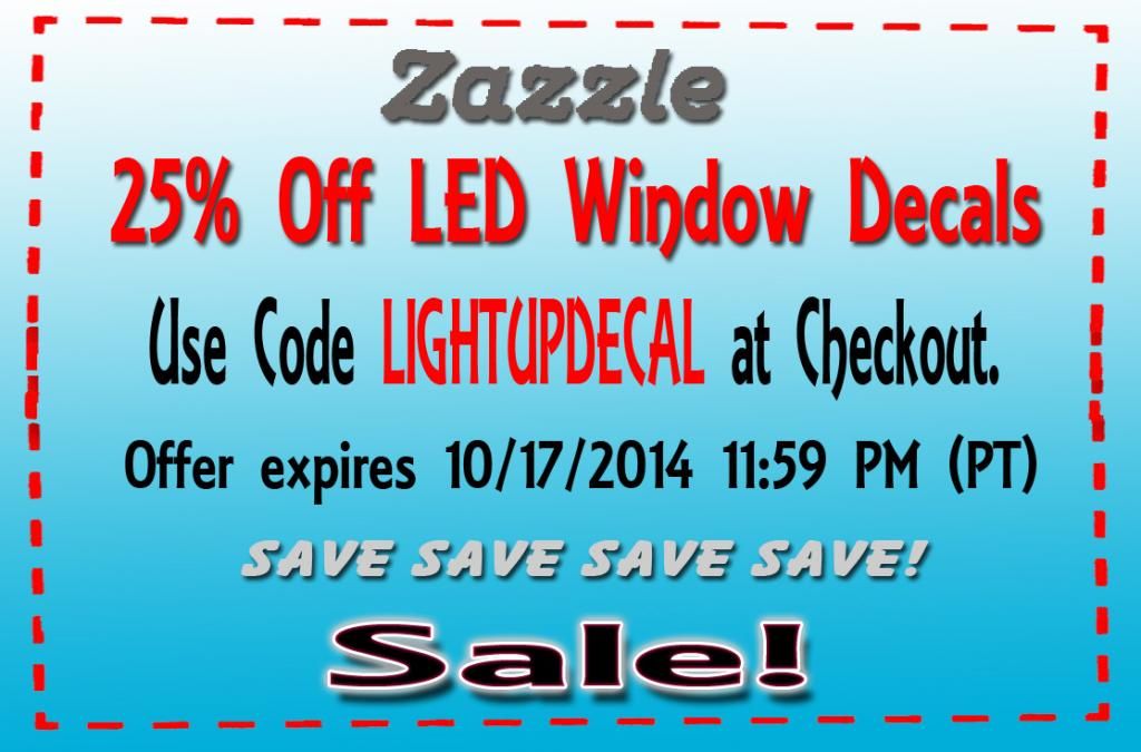 Zazzle Coupon 25% Off LED Window Decals Ends 10/17/2014