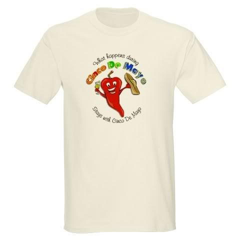 What happens during Cinco De Mayo Light T-Shirt