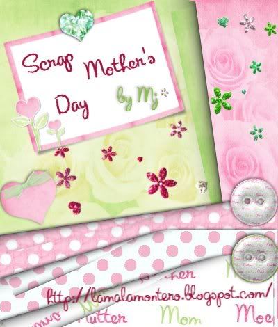 http://lamalamontero.blogspot.com/2009/05/scrap-mothers-day.html